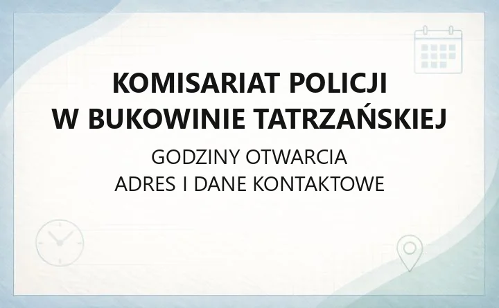 Komisariat Policji w Bukowinie Tatrzańskiej - kontakt, dzielnicowi, zgłaszanie spraw