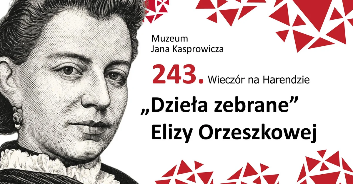 Grafika promocyjna wydarzenia 243. Wieczór na Harendzie: Orzeszkowa i edytorstwo