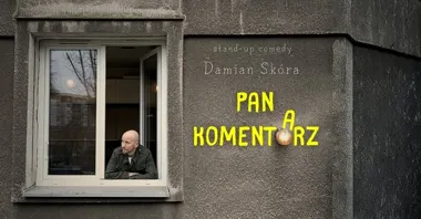 Grafika promocyjna wydarzenia Damian Skóra — „Pan Komentarz” i „Polska Komentująca” na żywo w Zakopanem (stand-up)