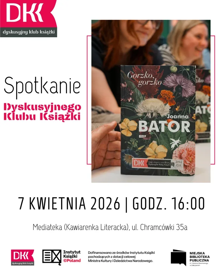 Zakopane wraca do książek - klub sięga po „Gorzko, gorzko” Joanny Bator