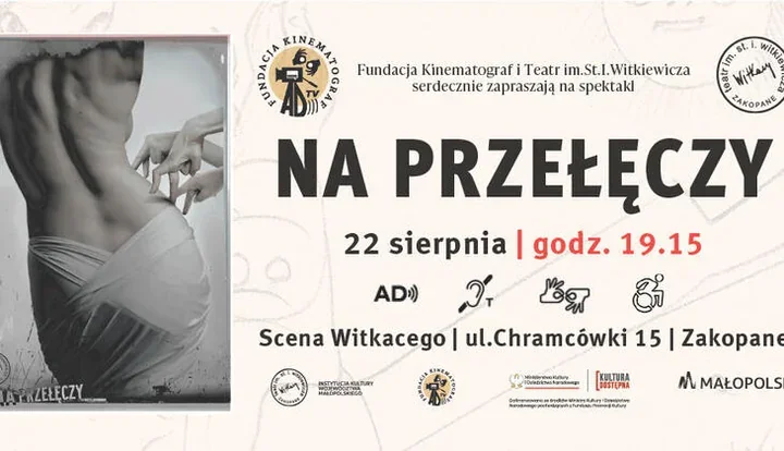 „Na przełęczy” w Zakopanem. Teatr przygotował spektakl dostępny dla różnych potrzeb