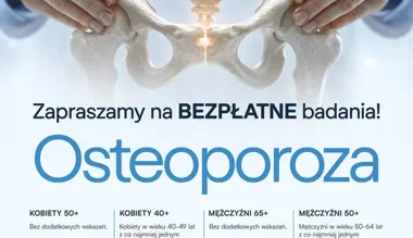 Bezpłatne badania w Zakopanem pomogą wykryć osteoporozę
