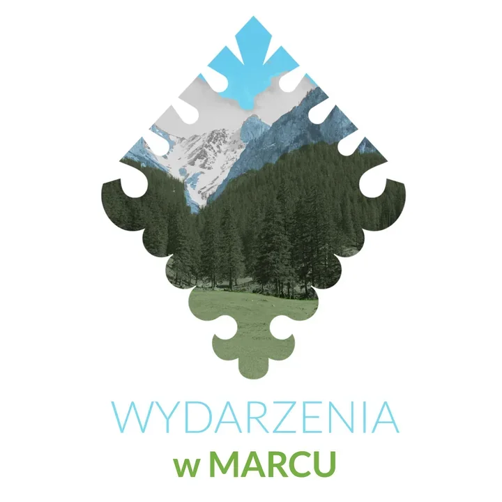 Marzec w Muzeum Tatrzańskim - spotkania, warsztaty i finisaże, które ożywią Zakopane