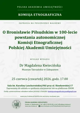 Bronisław Piłsudski i jubileusz etnografów - spotkanie, które łączy Kraków i Zakopane