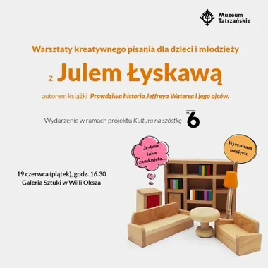 Mebelki, szafa i szalona opowieść - młodzi spróbują pisania w Okszy