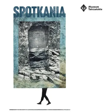 „Spotkania” Doroty Bąk - Zakopane dostaje wystawę z czułością do detalu